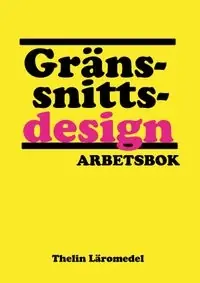 risnedsättning Gränssnittsdesign - Arbetsbok